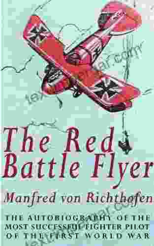 The Red Battle Flyer (Illustrated)