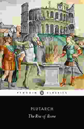 The Rise Of Rome (Penguin Classics)