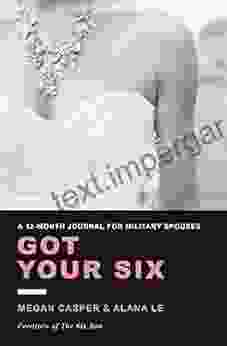 Got Your Six: A 12 Month Journal for Military Spouses