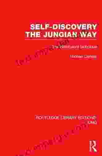 Self Discovery The Jungian Way (RLE: Jung): The Watchword Technique (Routledge Library Editions: Jung)