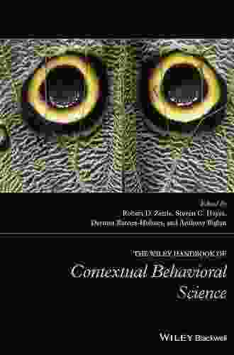 The Wiley Handbook Of Contextual Behavioral Science (Wiley Clinical Psychology Handbooks)