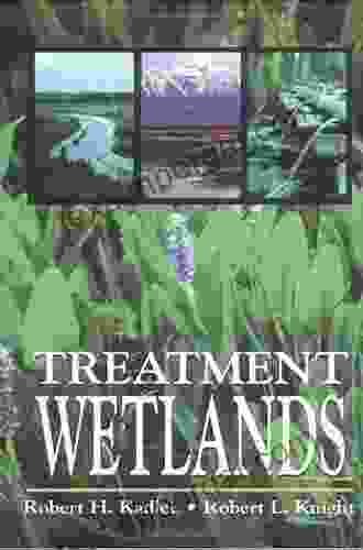 Treatment Wetlands Robert H Kadlec