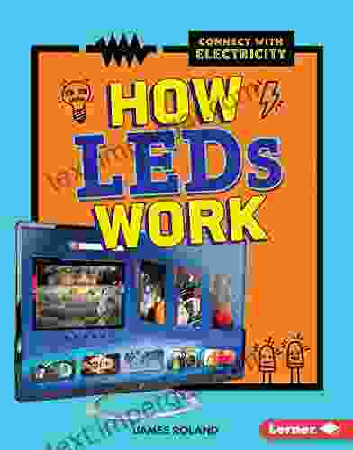 How LEDs Work (Connect With Electricity)