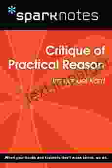 Critique Of Practical Reason (SparkNotes Philosophy Guide)