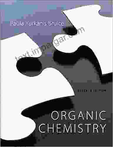 Organic Chemistry (2 Downloads) Paula Yurkanis Bruice