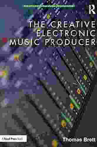 The Creative Electronic Music Producer (Perspectives On Music Production)