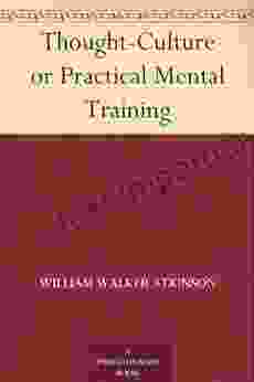 Thought Culture Or Practical Mental Training