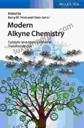 Modern Alkyne Chemistry: Catalytic And Atom Economic Transformations