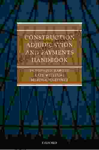 Construction Adjudication And Payments Handbook