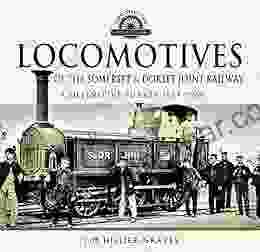 Locomotives Of The Somerset Dorset Joint Railway: A Definitive Survey 1854 1966 (Locomotive Portfolio)