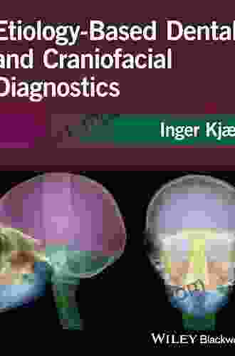 Etiology Based Dental And Craniofacial Diagnostics