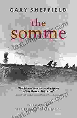 The Somme: A New History (W N Military)