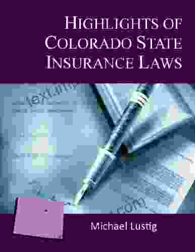 Highlights Of Colorado State Insurance Laws Annotated