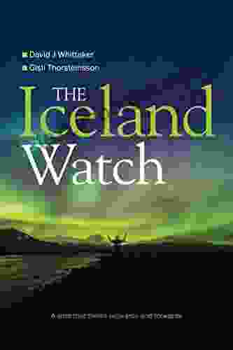 The Iceland Watch: A Land That Thinks Outwards And Forwards