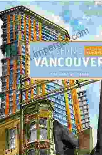 Vanishing Vancouver: The Last 25 Years