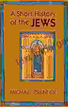 A Short History Of The Jews