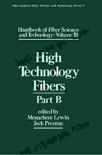 Handbook Of Fiber Science And Technology Volume 2: High Technology Fibers: Part B