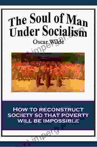 The Soul Of Man Under Socialism