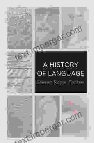 A History Of Language Steven Roger Fischer