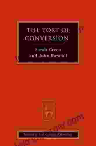 The Tort Of Conversion Sarah Green