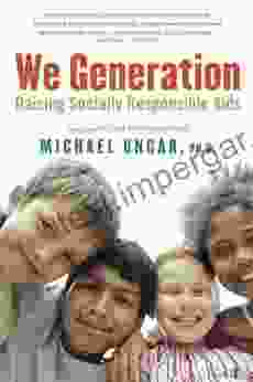 We Generation: Raising Socially Responsible Kids