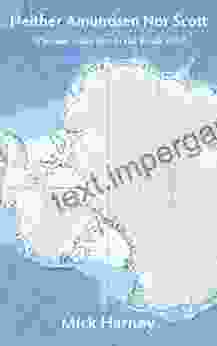 Neither Amundsen Nor Scott: Who Was Really First To The South Pole?